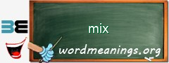 WordMeaning blackboard for mix